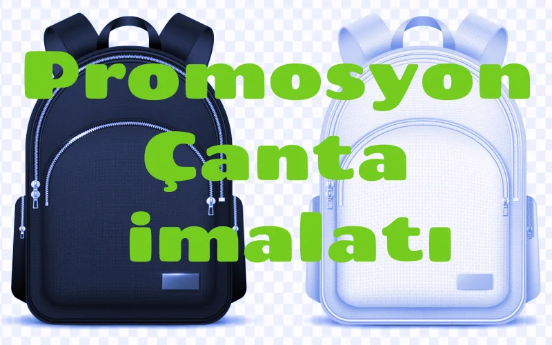 Promosyon Çanta imalatı
